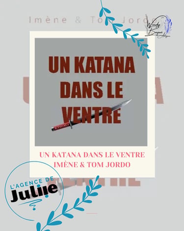 Visuel pour la chronique de "Un katana dans le ventre" d'Imène et Tom Jordo.