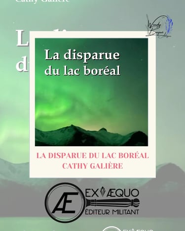 Visuel pour le livre "La disparue du lac boréal" de Cathy Galière.