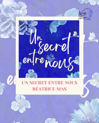Visuel pour la chronique de "Un secret entre nous" de Béatrice Mas.