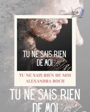 Visuel pour la chronique du roman contemporain d'Alexandra Roch, "Tu ne sais rien de moi".