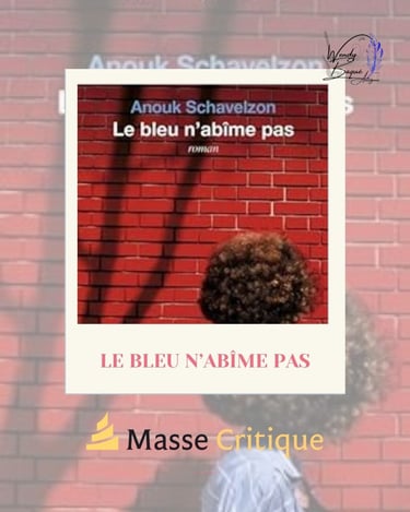 Le bleu n'abime pas.