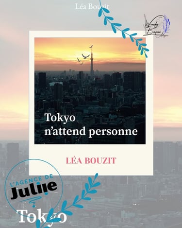 Tokyo n'attend personne de Léa Bouzit.