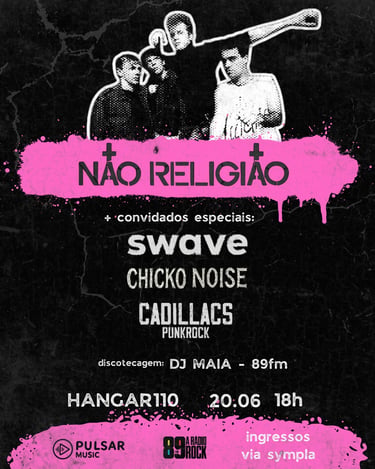Cartaz do show da banda Não Religião no Hangar 110 no dia 20/06