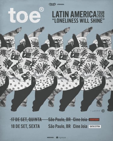 Pôster oficial da turnê "Latin America Tour 2026 'Loneliness Will Shine'" da banda toe