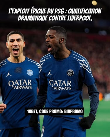 Le Paris Saint-Germain (PSG) a réalisé un exploit en éliminant Liverpool lors des huitièmes de finale de la Ligue des Champio