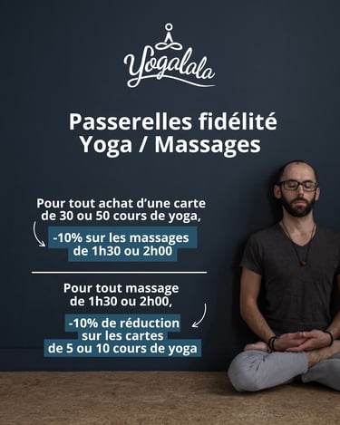 Yoga massage albi yogalala ayurvédique thaï crânien détente relaxation vinyasa hatha yin méditation 