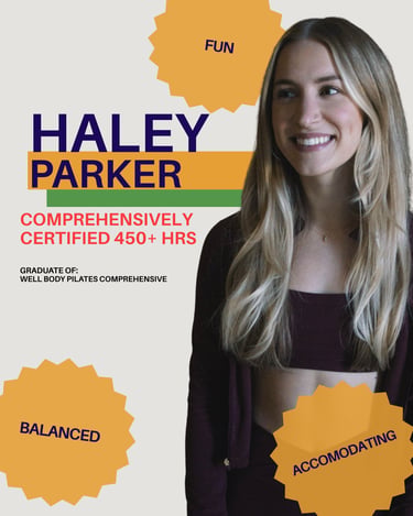 Certified Pilates instructor Haley Parker smiling alongside her 450-hour comprehensive training credentials.