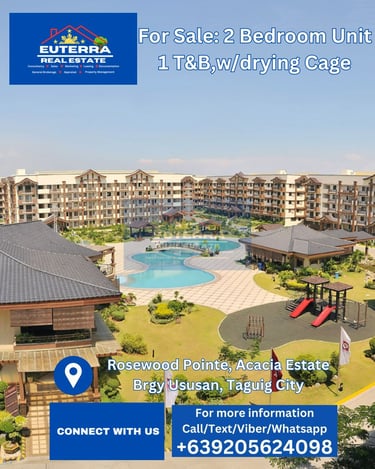 Euterra Real Estate For Sale 2 Bedroom unit In Rosewood Pointe Acacia Estate Taguig City