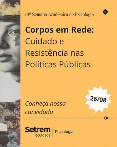 Peça gráfica da campanha da Semana Acadêmica de Psicologia - Estudo de Caso.