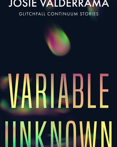 Variable Unknown: Glitchfall Continuum Stories book cover