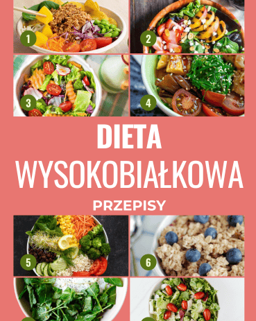 Dieta wysokobiałkowa jadłospis na 7 dni pdf, przepisy białkowe 2500 i 1200 kcal