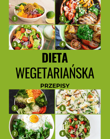 Dieta wegetariańska jadłospis tygodniowy, przepisy odchudzające pdf online