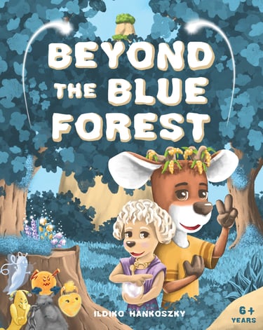 Beyond the Blue Forest picture book and activity book cover