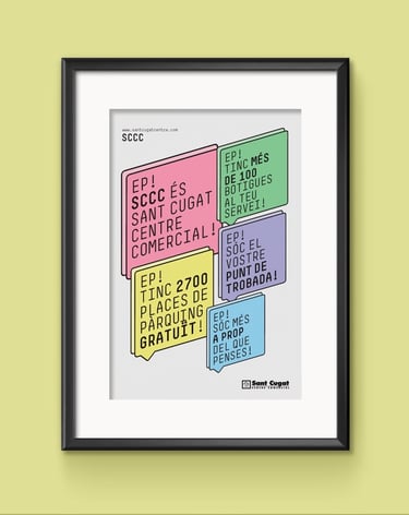 campaña de comunicación y gráfica para Sant Cugat Centre comercial de Sant cugat