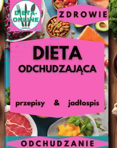 dieta 800 kcal, jadłospis intensywnie odchudzający, przepisy w pdf