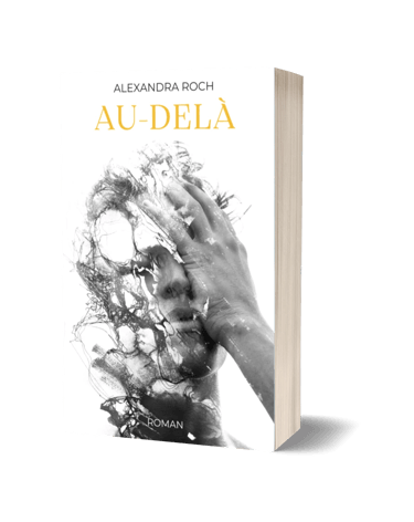 Au-delà - Alexandra Roch - roman contemporain