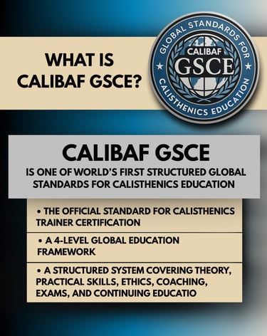 Calibaf GSCE explained: a 4-level global calisthenics education framework with structured theory,