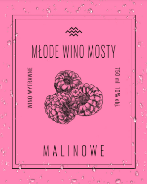wino malinowe; Młode Wino Mosty