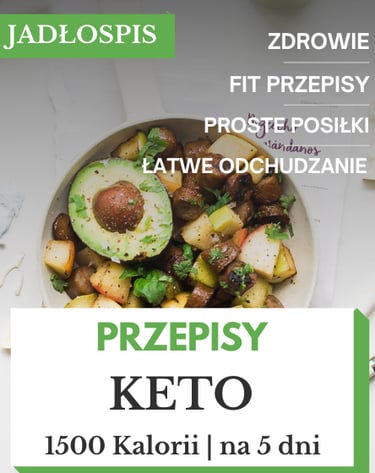 Dieta ketogeniczna jadłospis 1500 kcal pdf