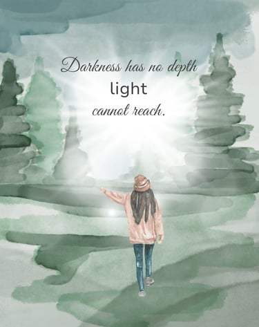 Watercolor illustration of a woman walking toward a bright light in a forest with an inspirational quote.