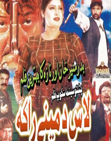 Las Da Meena Raka	Pashto	06, December 2002	Nemat Serhaddi, Baddar Muneer, Asif Khan, Nazo