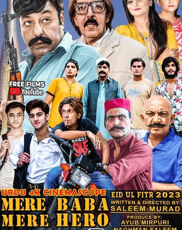 Mere Baba Mere Hero(Urdu2023)Written&Directed By Saleem Murad ,Produced By Naghman Saleem,Shahid Kha