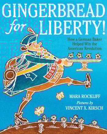 Gingerbread for Liberty! cover