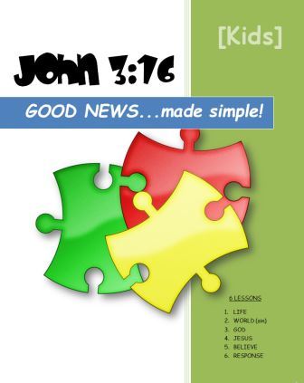 John 3:16 Good News Made Simple KIDS Version