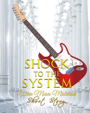 White greek columns, a red electric guitar behind the title: Shock to the system when muses misbehave short story by LW Lowe