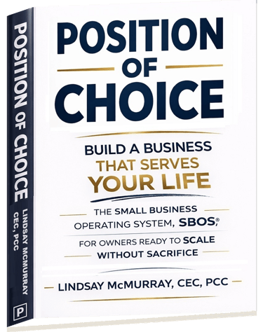 Position of Choice™ book - for business owners ready to scale without sacrifice