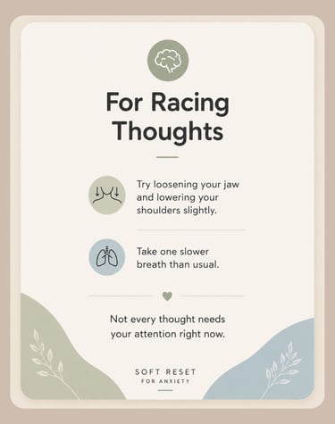 Grounding Card 2 - For Racing Thoughts