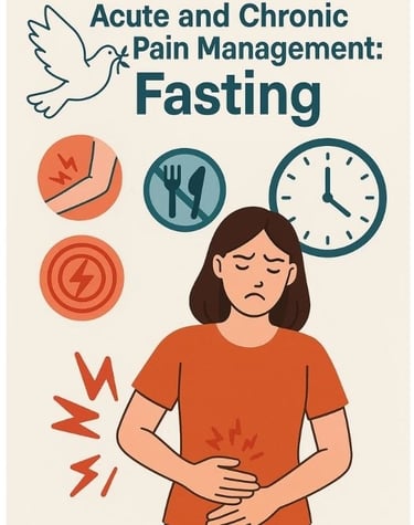 🕊️ Acute And Chronic Pain Management : Fasting & Honey