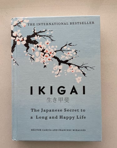 A book cover of the book IKIGAI