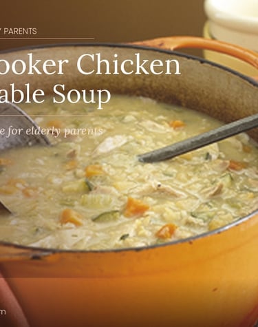 Healthy slow cooker chicken and vegetable soup in an orange pot, an easy meal for elderly parents.