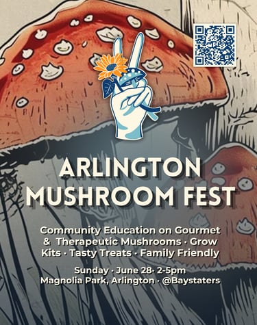 Poster for Arlington Mushroom Fest featuring educational workshops and gourmet grow kits at Magnolia Park.