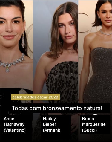 celebridades Ane Hathaway, Hailey Bieber e Bruna Marquesine usando bronzeamento a jato no oscar 2026