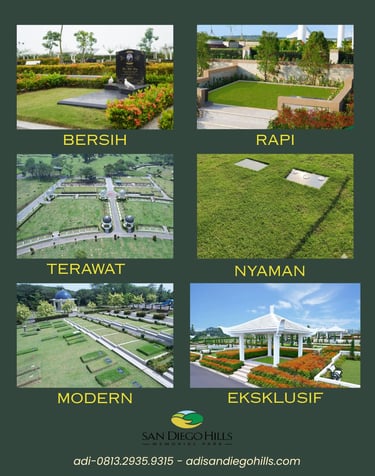 Keunggulan makam San Diego Hills yang bersih, rapi, terawat, nyaman, modern dan eksklusif diKarawang