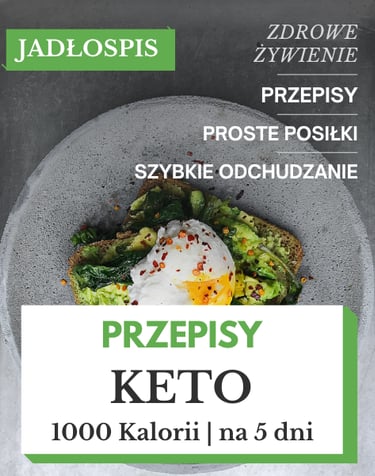 Jadłospis keto 1000 kcal