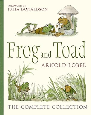 Book cover of Frog and Toad The Complete Collection by Arnold Lobel featuring classic illustrations.