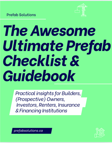 The Awesome Ultimate Prefab Checklist & Guidebook