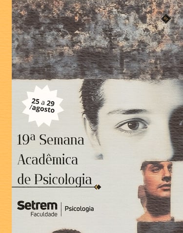 Cartaz da 19ª Semana Acadêmica de Psicologia, um case de branding e psicologia por Ney Hettwer.