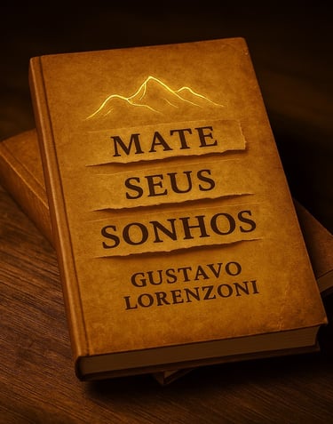 Livro Mate Seus Sonhos - Físico