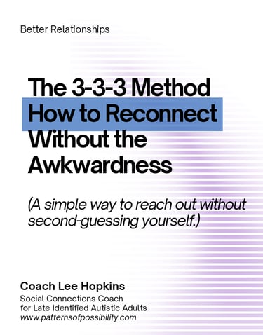 The 3-3-3 Method by Coach Lee Hopkins — free guide to reconnecting without awkwardness