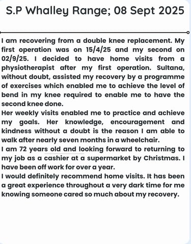 Patient review about physiotherapy service after knee replacement