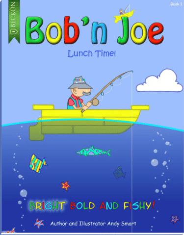 Children's book cover for Bob 'n Joe: Lunch Time! featuring a fisherman in a yellow boat above colorful fish.
