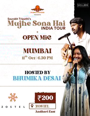 Open Mic + Mujhe Sona Hai India Tour at Zostel Mumbai on 11th October 2025!