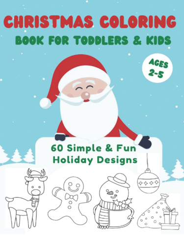 christmas coloring book for toddlers and kids