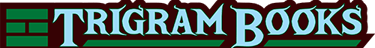 Logo for Trigram Books