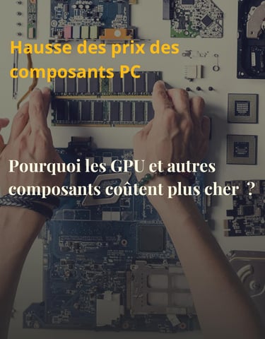 Composant pc GPU cher hausse finance ingénieur