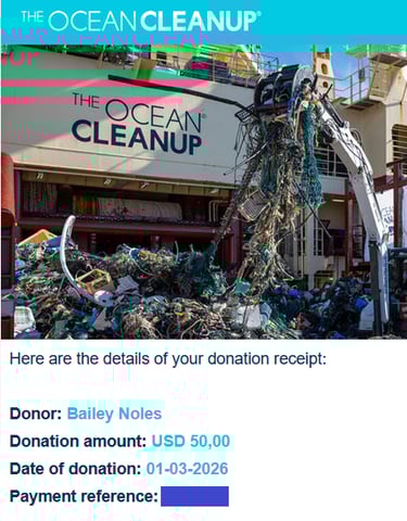The Ocean Cleanup. Details of receipt: Donor: Bailey N. Amount: $50. Date: 1st March 2026